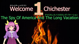 Welcome To... Chichester Redux : The Spy of America and the Long Vacation