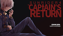 Sunrider 4: The Captain's Return