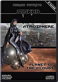 Sinkha: Atmosphere